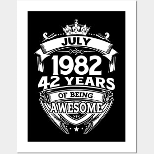 July 1982 42 Years Of Being Awesome 42nd Birthday Posters and Art